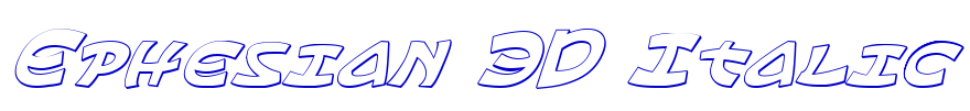 Ephesian 3D Italic police de caractère